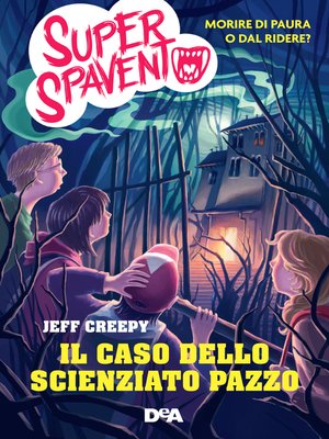cover image of Il caso dello scienziato pazzo